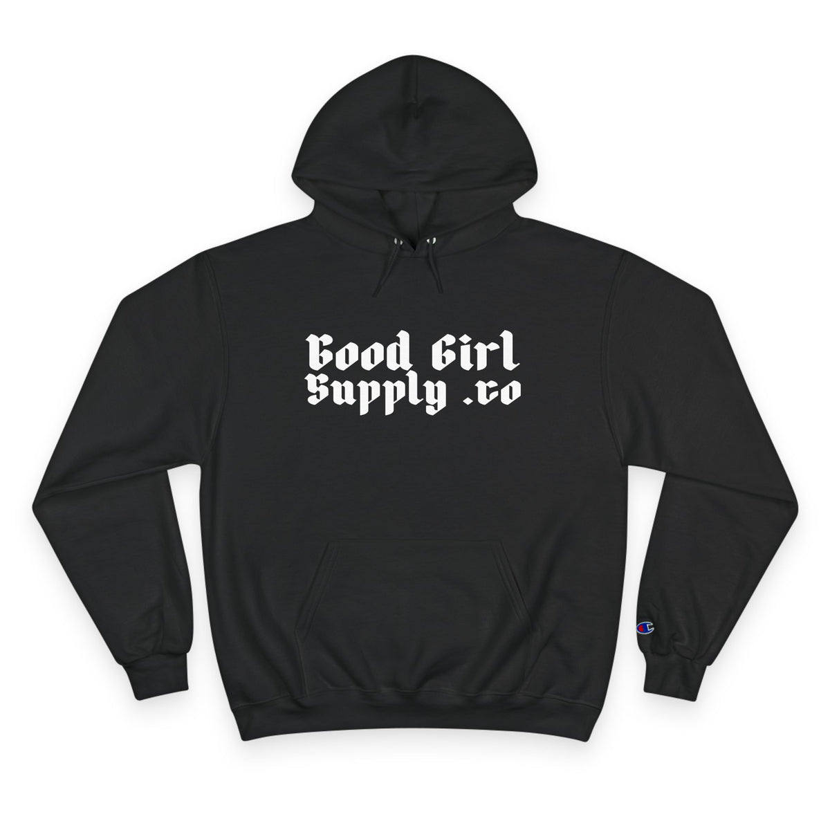 GoodGirl -Champion Hoodie